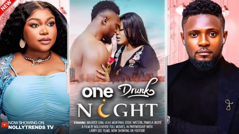 ONE DRUNK NIGHT (2025) | Download Nollywood Movie