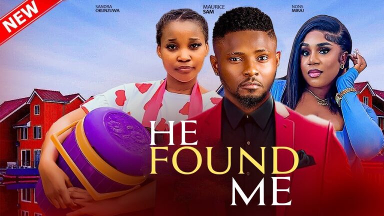 HIS LOVE FOUND ME (2025) | Download Nollywood Movie