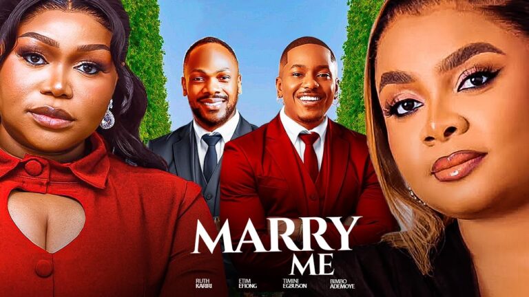 MARRY ME (2025) | Download Nollywood Movie