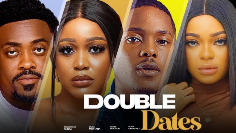 DOUBLE DATES (2025) | Download Nollywood Movie