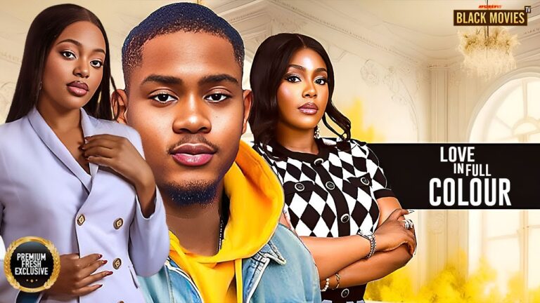LOVE IN FULL COLOR (2025) | Download Nollywood Movie