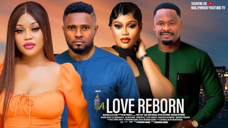 A LOVE REBORN (2025) | Download Nollywood Movie