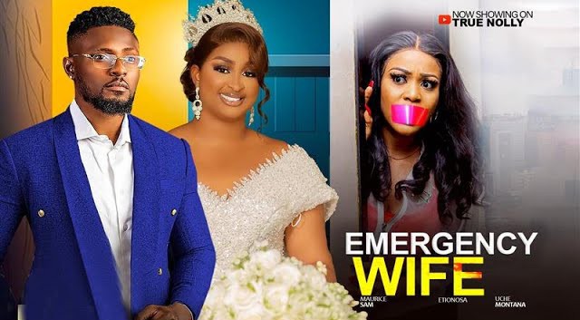 EMERGENCY WIFE (2025) | Download Nollywood Movie