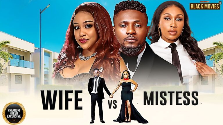 WIFE VS MISTRESS (2025) | Download Nollywood Movie