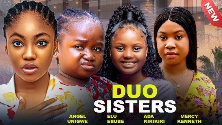 DUO SISTERS (2025) | Download Nollywood Movie