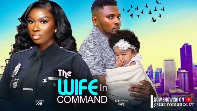 THE WIFE IN COMMAND (2025) | Download Nollywood Movie