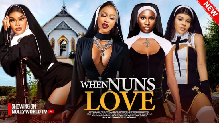 When Nuns Love (2025) | Download Nollywood Movie