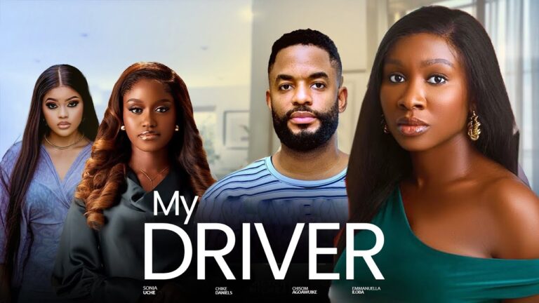 MY DRIVER (2025) | Download Nollywood Movie