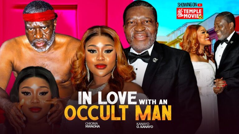 IN LOVE WITH AN OCCULT MAN (2025) | Download Nollywood Movie
