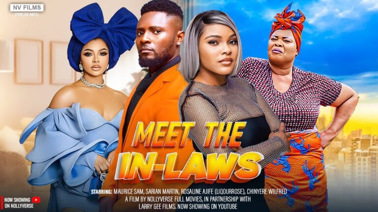 MEET THE IN-LAWS (2025) | Download Nollywood Movie
