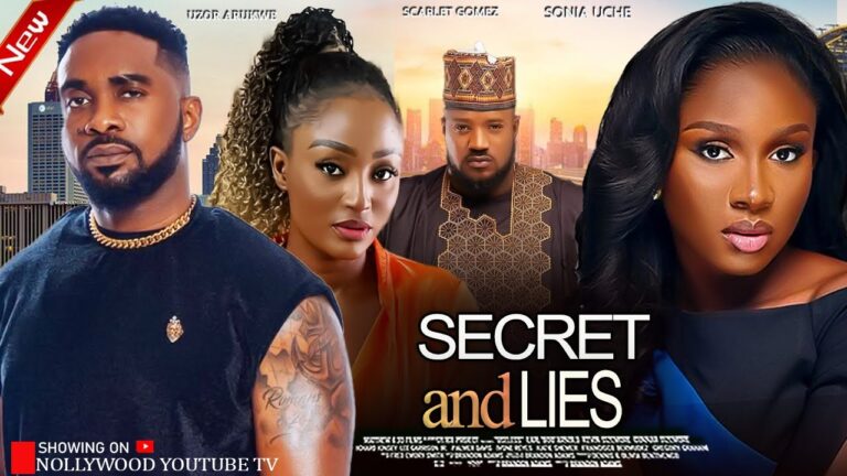 SECRET AND LIES (2025) | Download Nollywood Movie