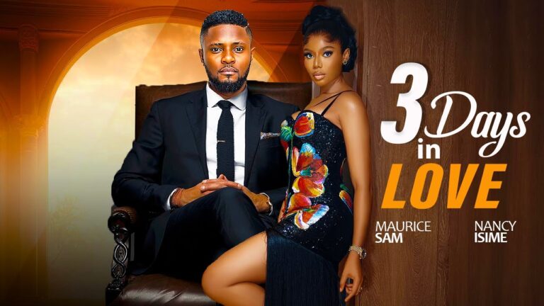 3 DAYS IN LOVE (2025) | Download Nollywood Movie