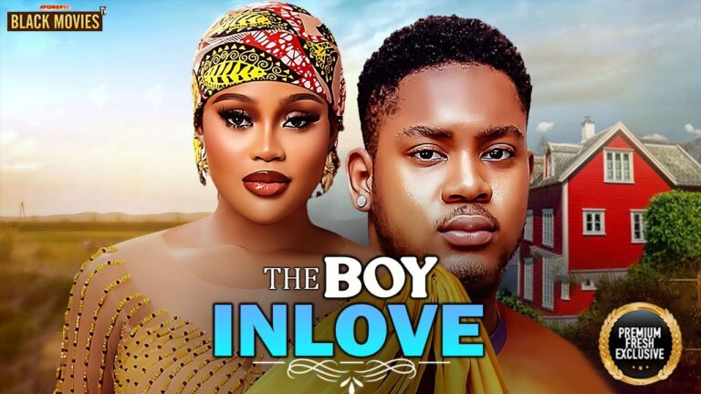THE BOY INLOVE (2025) | Download Nollywood Movie