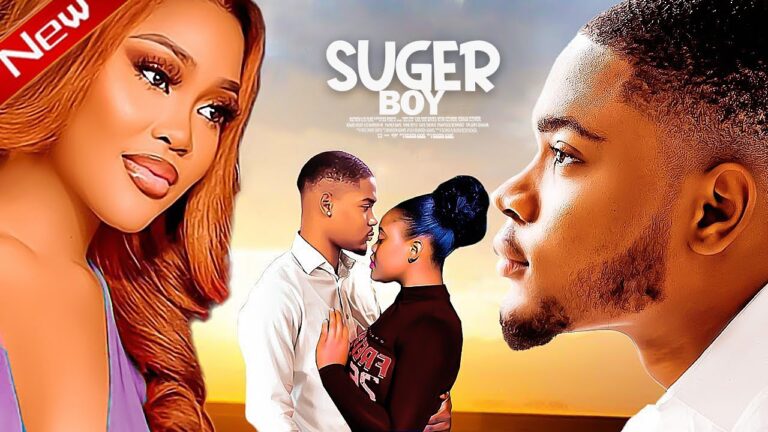 SUGAR BOY (2025) | Download Nollywood Movie