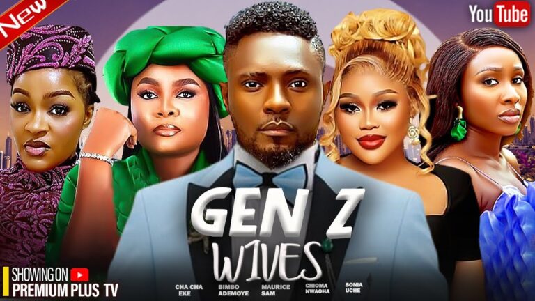 GEN Z WIVES (2025) | Download Nollywood Movie