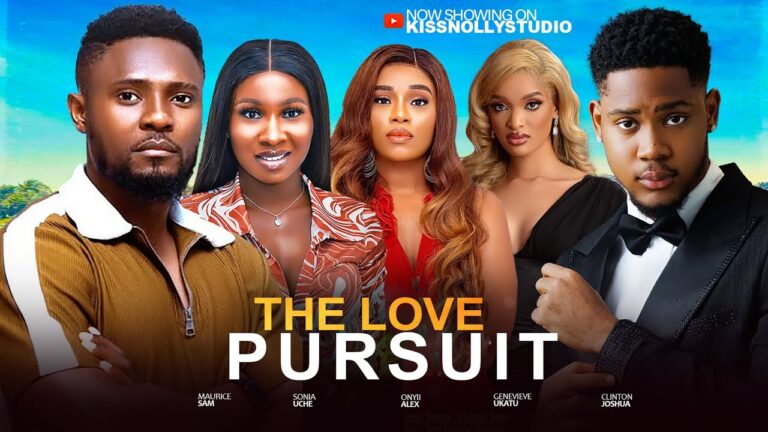 THE LOVE PURSUIT (2025) | Download Nollywood Movie