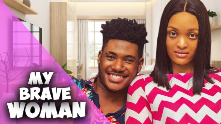 MY BRAVE WOMAN (2025) | Download Nollywood Movie