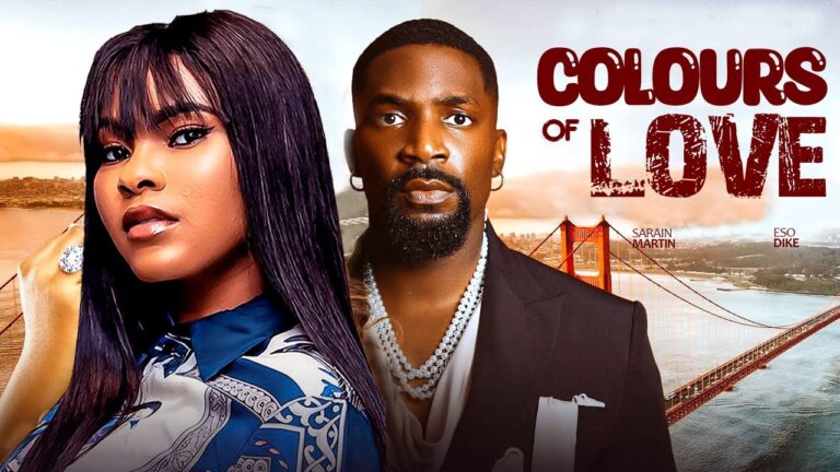 COLOURS OF LOVE (2025) | Download Nollywood Movie