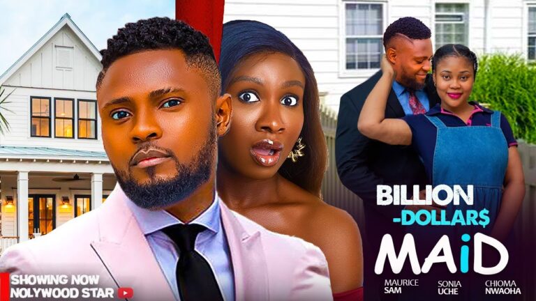 BILLION DOLLAR MAID (2025) | Download Nollywood Movie