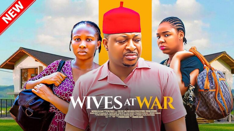 WIVES AT WAR (2025) | Download Nollywood Movie