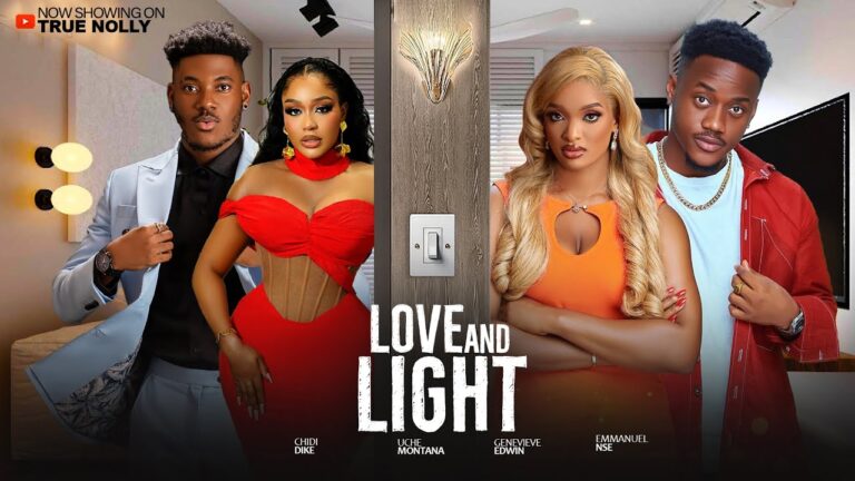 LOVE AND LIGHT (2025) | Download Nollywood Movie