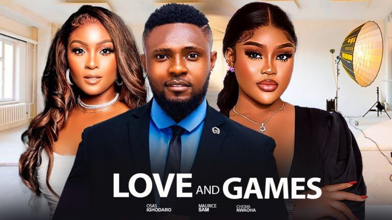LOVE AND GAMES (2025) | Download Nollywood Movie