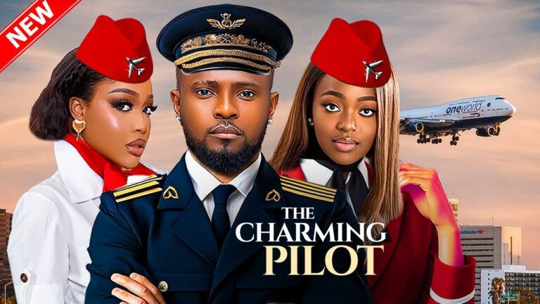 THE CHARMING PILOT (2025) | Download Nollywood Movie