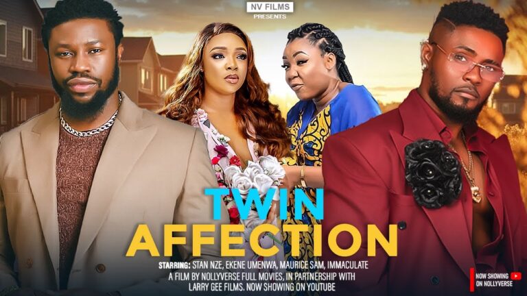 Twin Affection (2025) | Download Nollywood Movie