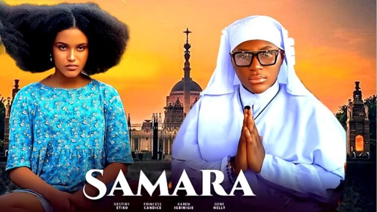 SAMARA (2025) | Download Nollywood Movie