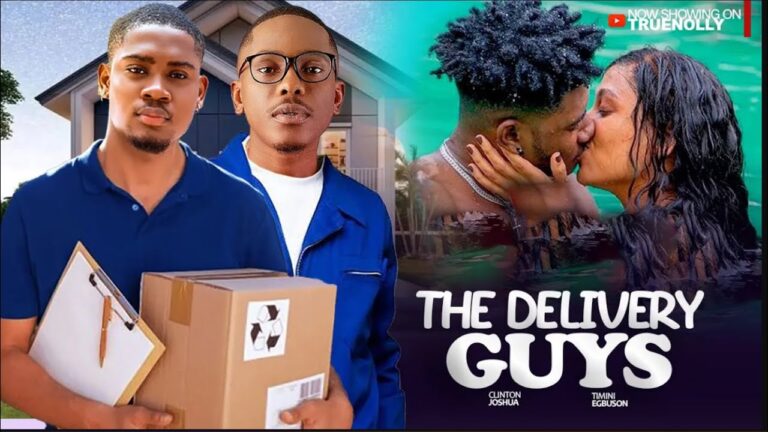 THE DELIVERY GUYS (2025) | Download Nollywood Movie