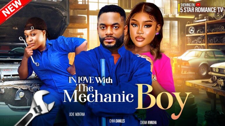 IN LOVE WITH THE MECHANIC BOY (2025) | Download Nollywood Movie