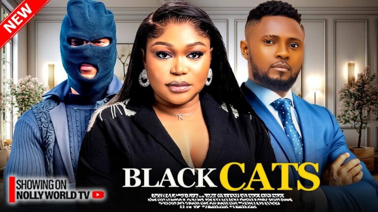 BLACK CAT (2025) | Download Nollywood Movie