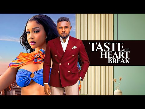 A TASTE OF HEART BREAK
