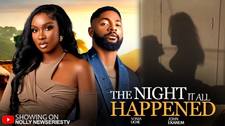THE NIGHT IT ALL HAPPENED (2025) | Download Nollywood Movie
