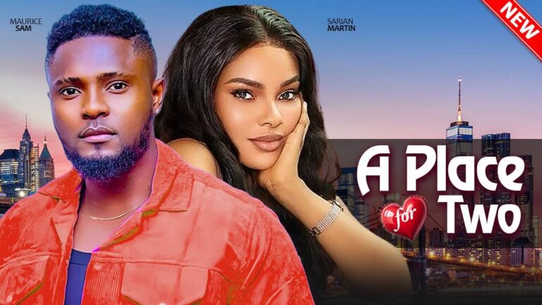 A PLACE FOR TWO (2025) | Download Nollywood Movie