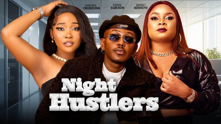 NIGHT HUSTLERS (2025) | Download Nollywood Movie