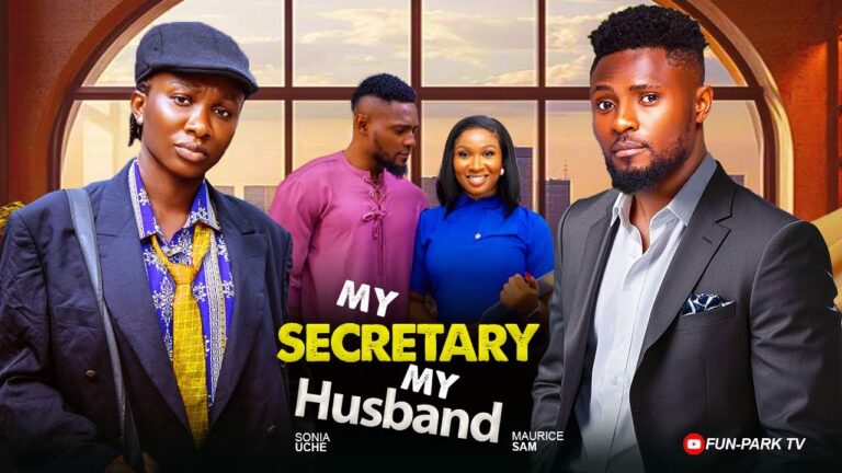 MY SECRETARY AND I (2025) | Download Nollywood Movie