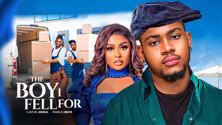 THE BOY I FELL FOR (2025) | Download Nollywood Movie