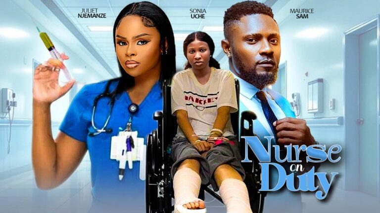 NURSE ON DUTY (2025) | Download Nollywood Movie