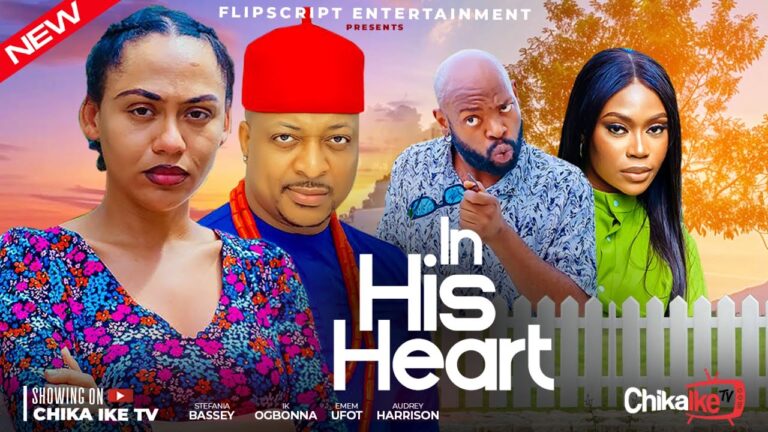 IN HIS HEART (2025) | Download Nollywood Movie