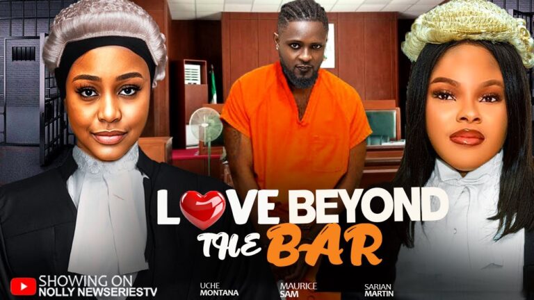 LOVE BEYOND THE BAR (2025) | Download Nollywood Movie