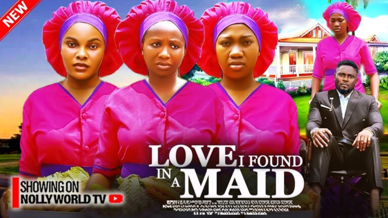 LOVE I FOUND IN A MAID (2025) | Download Nollywood Movie