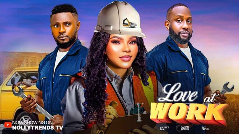 Love At Work (2025) | Download Nollywood Movie