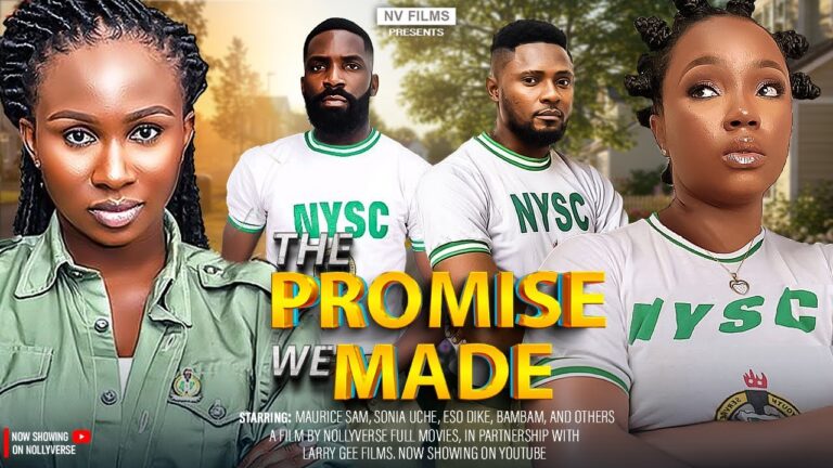 THE PROMISE WE MADE (2025) | Download Nollywood Movie