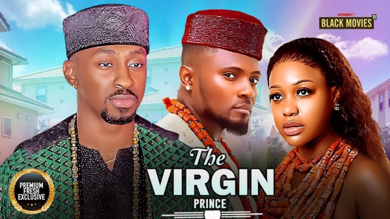 THE VIRGIN PRINCE (2025) | Download Nollywood Movie