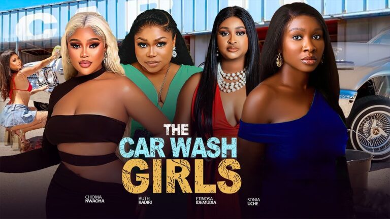THE CAR WASH GILRS (2025) | Download Nollywood Movie
