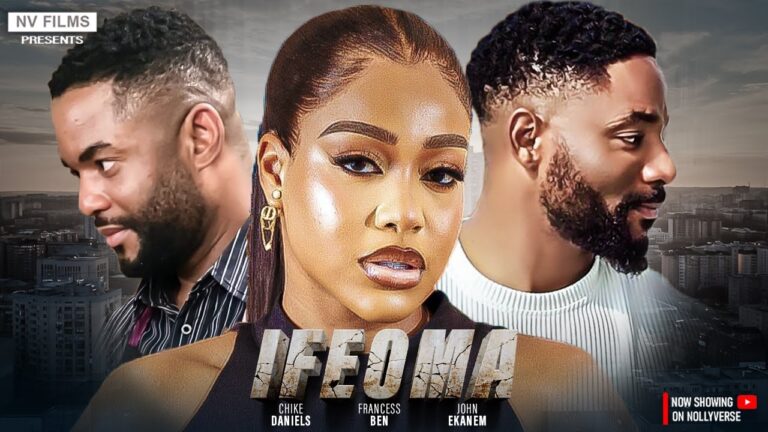 IFEOMA (2025) | Download Nollywood Movie