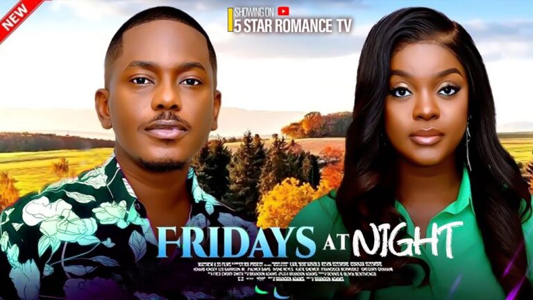 FRIDAY AT NIGHT (2025) | Download Nollywood Movie
