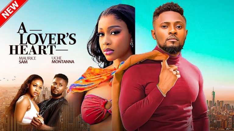A LOVERS HEART (2025) | Download Nollywood Movie