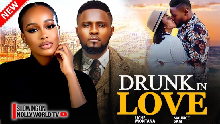 DRUNK IN LOVE (2025) | Download Nollywood Movie
